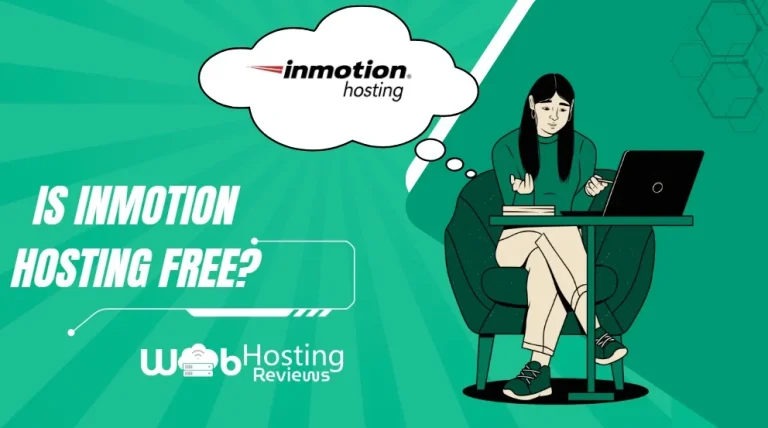 is inmotion hosting free