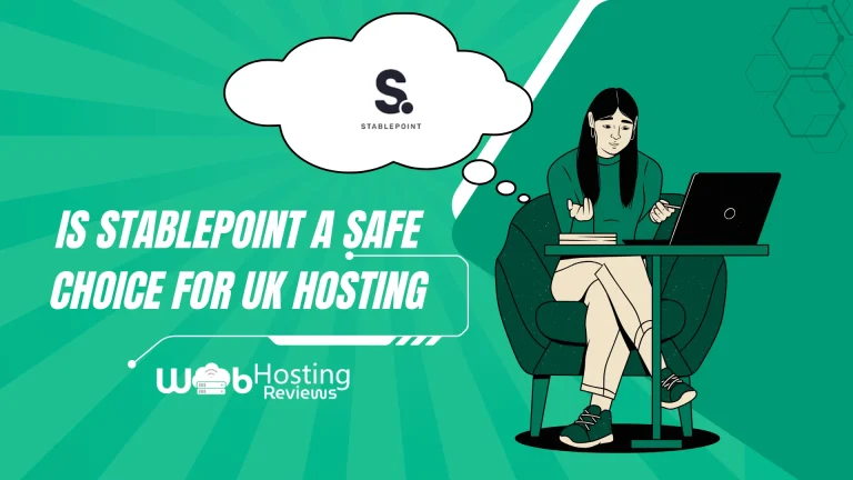 Is Stablepoint a Safe Choice for UK Hosting