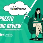 hostpresto reviews