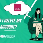 How Do I Delete My LCN Account