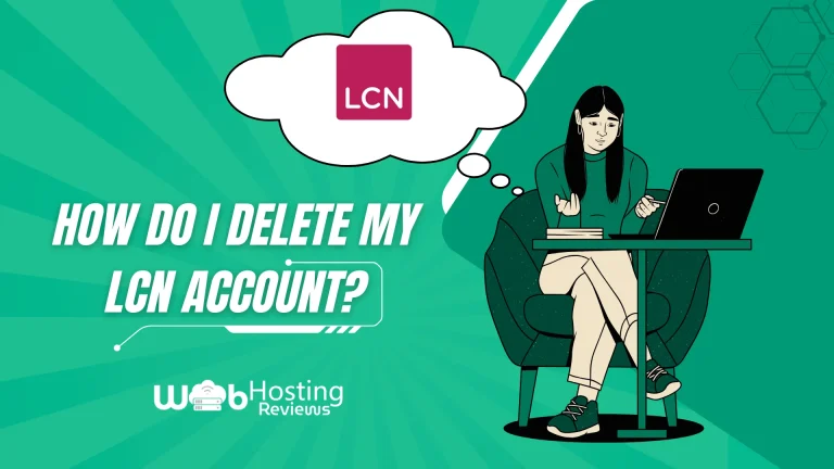 How Do I Delete My LCN Account