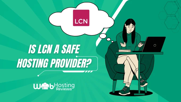 Is LCN a Safe Hosting Provider