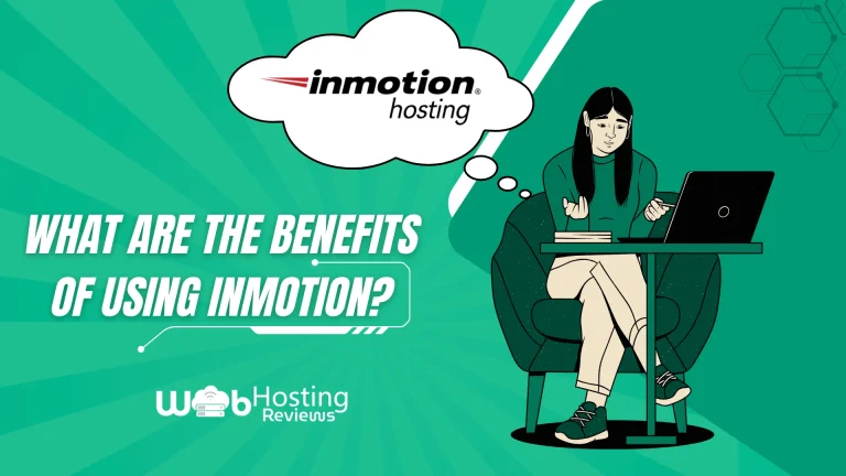 What Are the Benefits of Using InMotion?