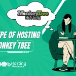 What Type of Hosting Is Monkey Tree