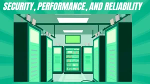 Which Is Better for Security, Performance, and Reliability