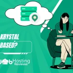 where is krystal hosting based